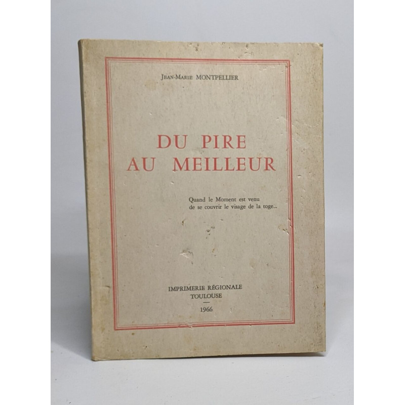 Du pire au meilleur