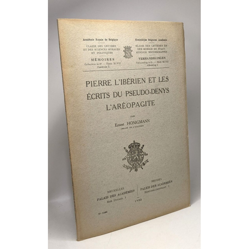 Pierre l'Ibérien et les écrits du Pseudo-Denys l'Aréopagite ---...
