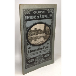 Environs de Bruxelles I. Bruxelles-Forêt --- forêt De Soignes -...