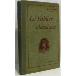 Fablier classique - notices et notes