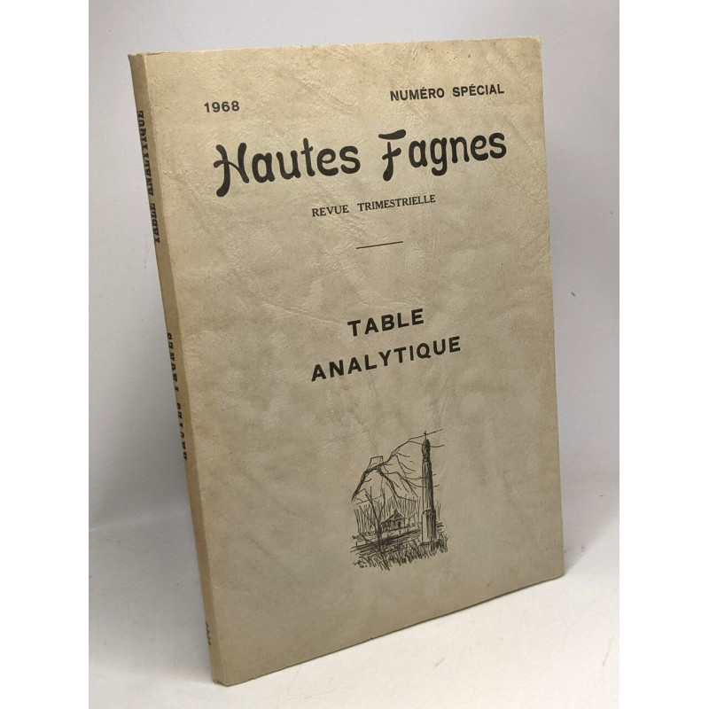 Table Analytique - Hautes Fagnes - revue trimestrielle - numéro...
