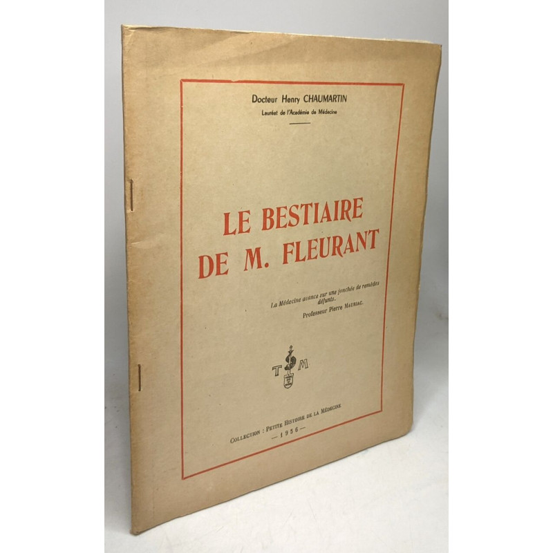 Le bestiaire de M. Fleurant / Collection petite histoire de la...