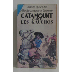 Catamount chez les gauchos (nouvelles aventures de catamount)