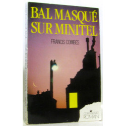 Bal masqué sur minitel : Conte moral