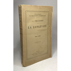 La philosophie de la longévité - 13e éd