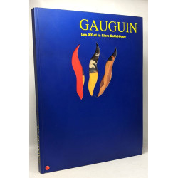 Gauguin - les XX et la libre esthétique - exposition organisée à...