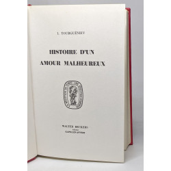Histoire d'un amour malheureux