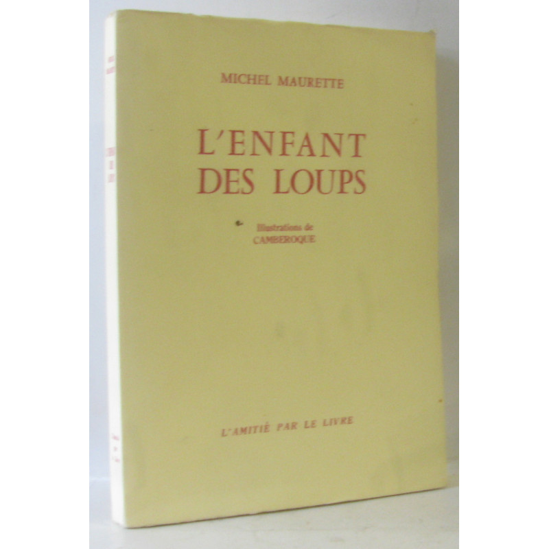 L'enfant des loups (ill. Camberoque)