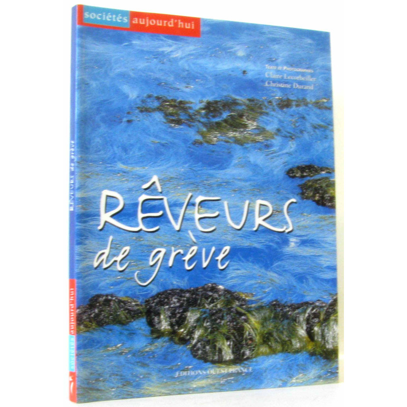 Rêveurs de grève