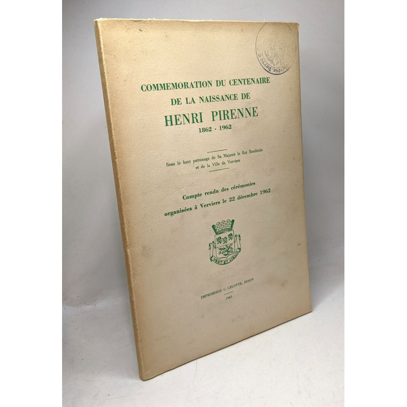 Commémoration du centenaire de la naissance de Henri Pirenne...