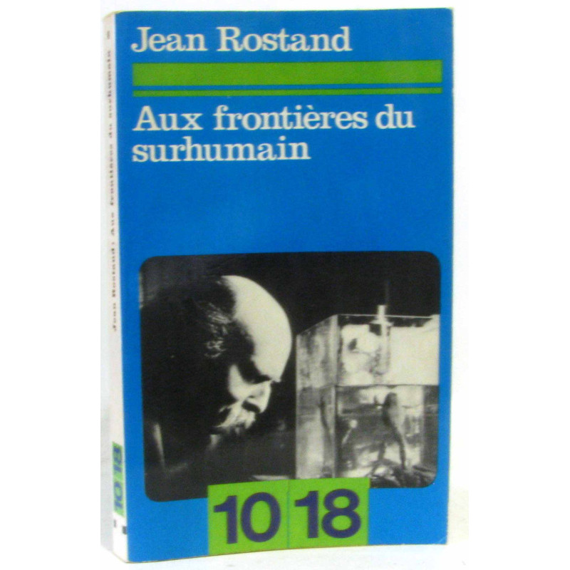 Aux frontières du surhumain