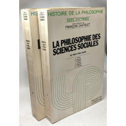 Histoire de la philosophie idées doctrines - T.7 La philosophie...