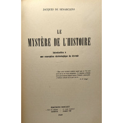 Le mystère de l'Histoire - introduction à une conception...