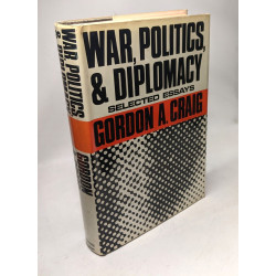 War Politics And Diplomacy