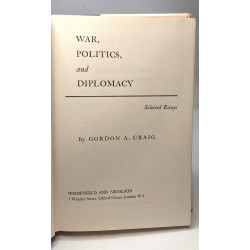 War Politics And Diplomacy