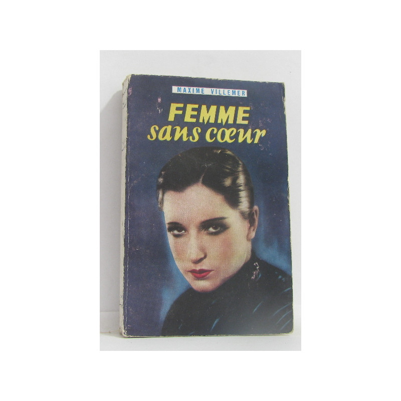 Femme sans coeur
