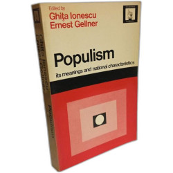 Populism : its meanings and national characteristics