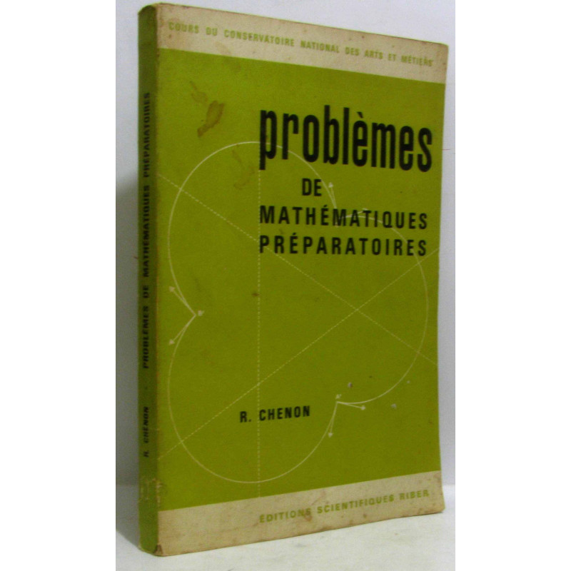 Problèmes de mathématiques préparatoires