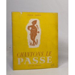Chantons le passé
