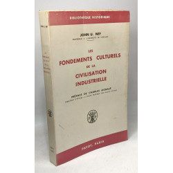 Les Fondements Culturels de la Civisation Industrielle. Préface de...