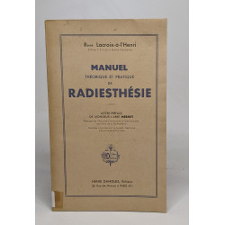 Manuel Théorique et pratique de Radiesthésie