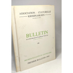Bulletin de la Krishnamurti Foundation Trust Ltd. (traduction...