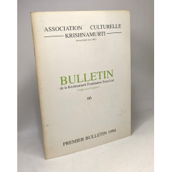 Bulletin de la Krishnamurti Foundation Trust Ltd. (traduction...