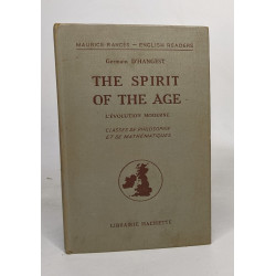 The spirit of the age l'evolution moderne classe de philo et de...