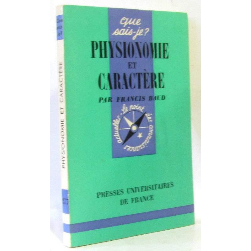 Physionomie et caractère - Que sais-je
