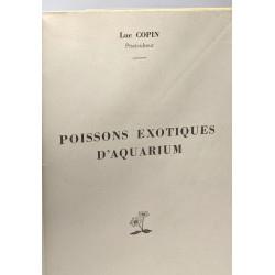 Poissons exotiques d'aquarium (deuxième édition) - principes...