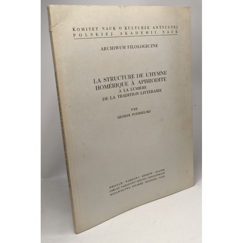 La structure de l'hymne homérique à Aphrodite à la lumière de la...