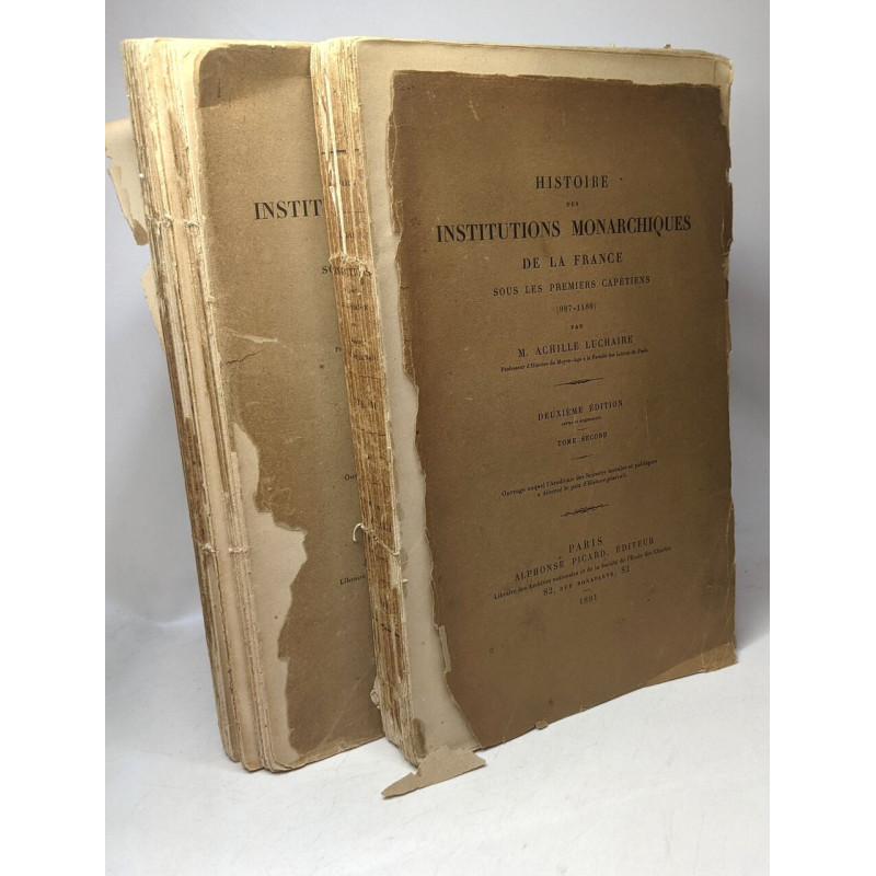 Histoire des institutions monarchiques de la France sous les...