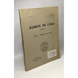 Dureté de l'eau VOLUME I - Unité - méthode de mesure
