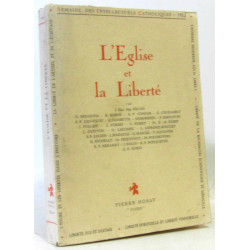 L'église et la liberté - semaine des intellectuels catholiques (4...