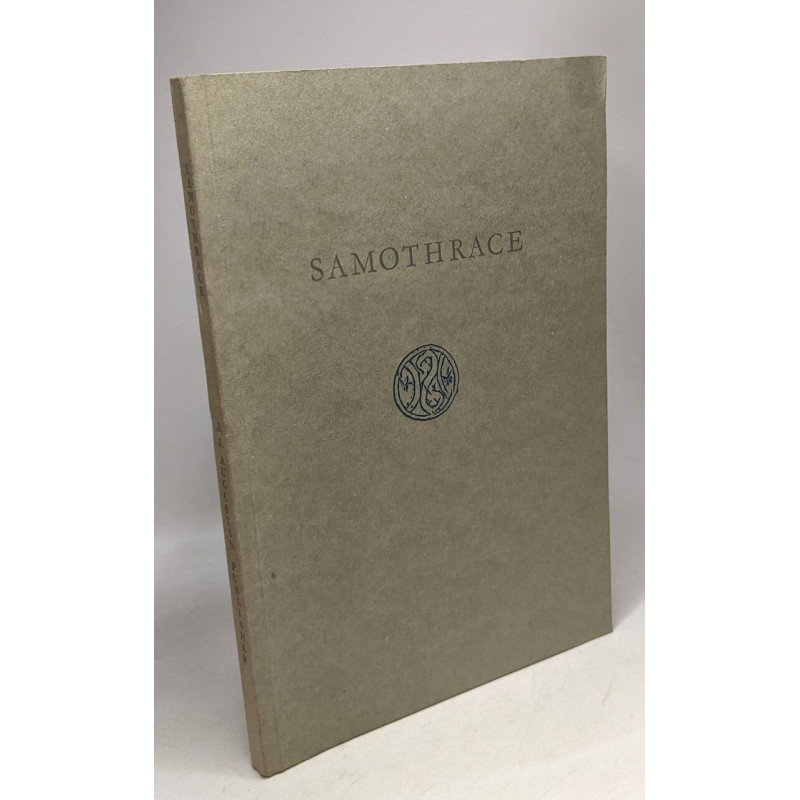 Samothrace - A guide to the Excavations and the Museum / institut...
