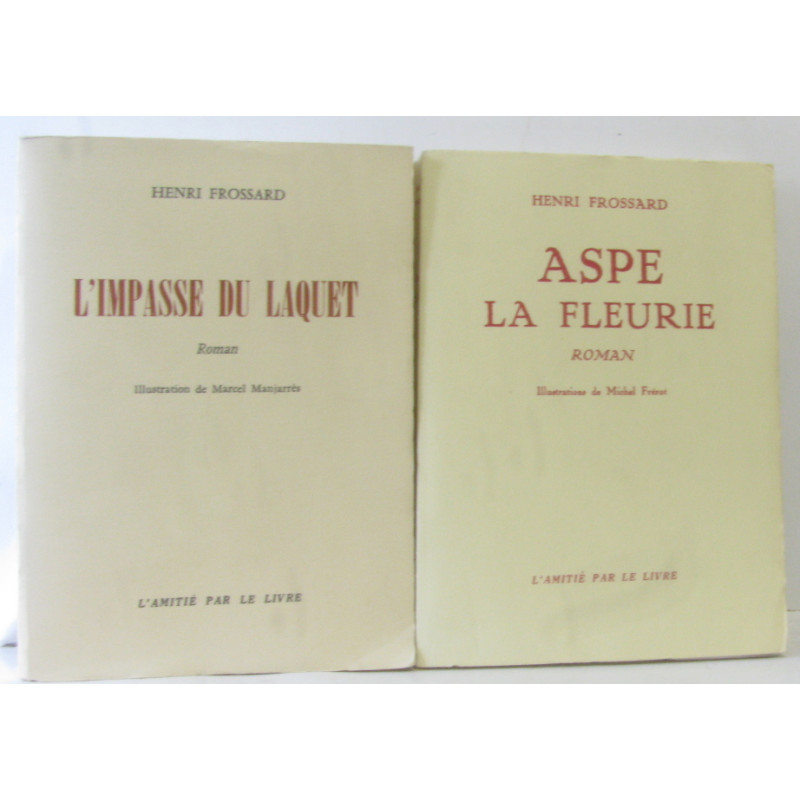 L'impasse du Laquet + Aspe la fleurie --- 2 romans