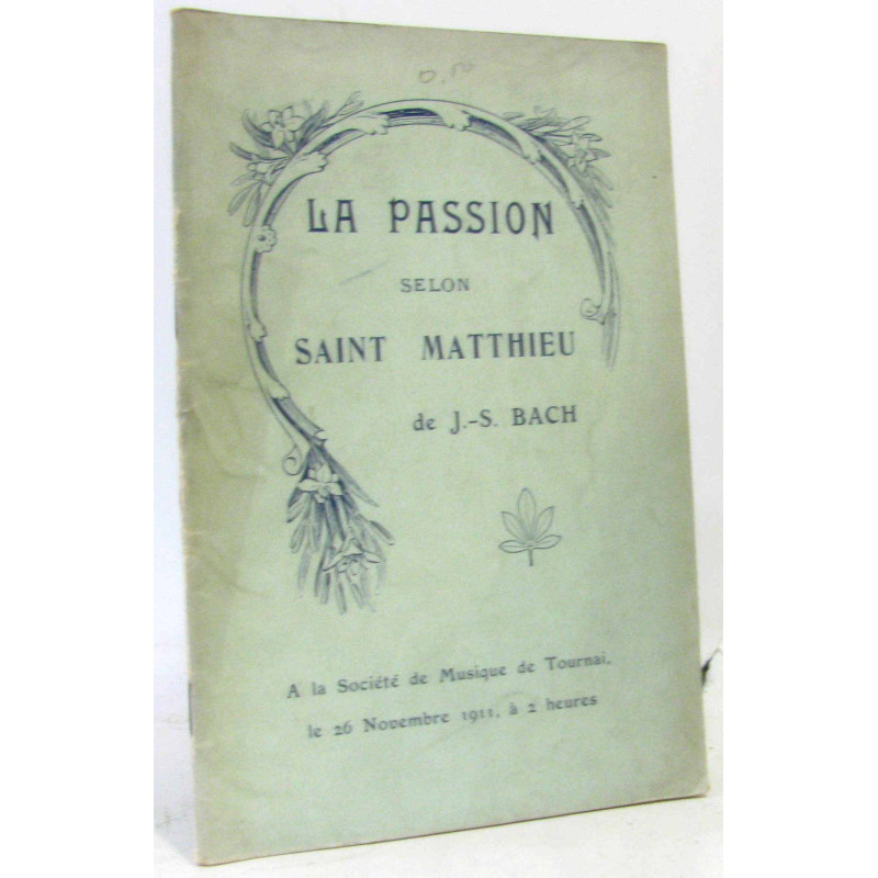 La passion selon Saint Matthieu
