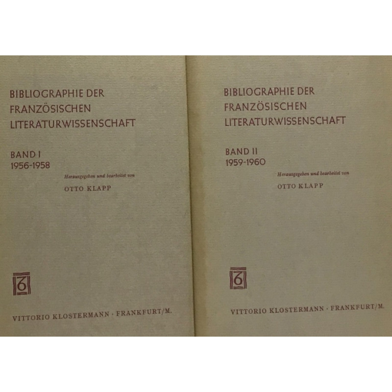Bibliographie der Französischen literaturwissenschaft Band I II...