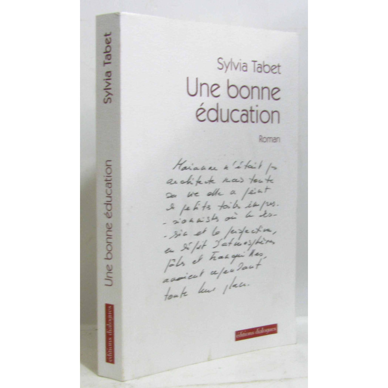 Une bonne éducation