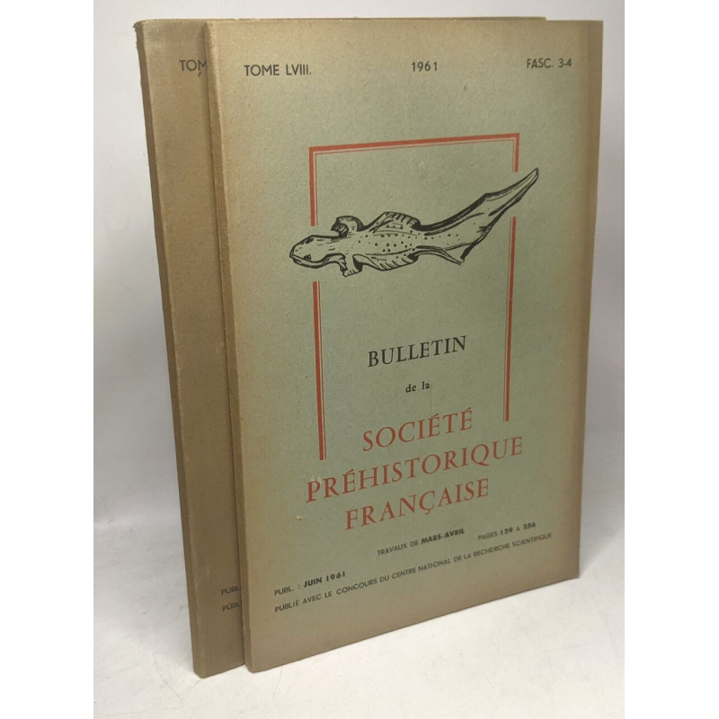 Bulletin de la société préhistorique française - TOME LVIII -...