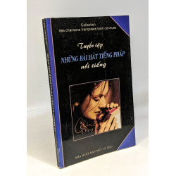 Những bài hát tiếng pháp - nô'i tiê'ng - collection des chansons...