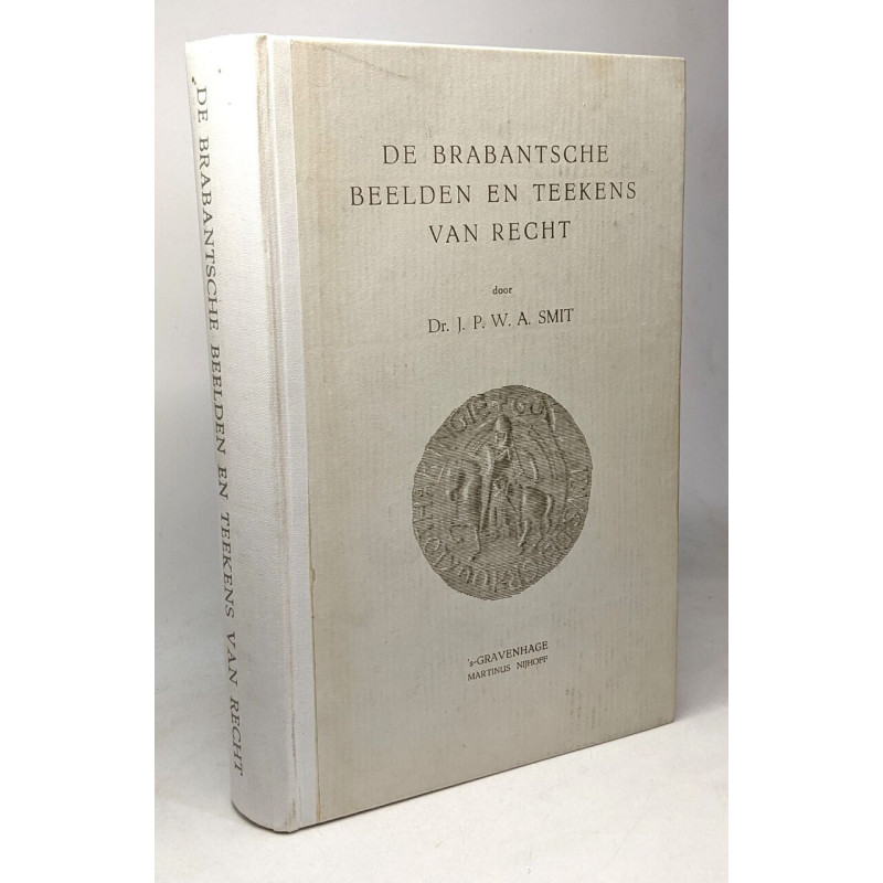 De brabantsche beelden en teekens van recht