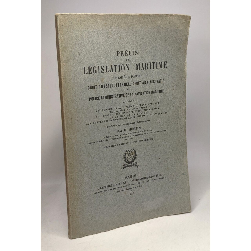 Précis de législation maritime - Première partie - droit...