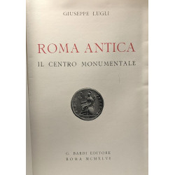 Roma antica - il centro monumentale