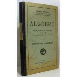 Algèbre - classes de seconde et de première A A' et B et...