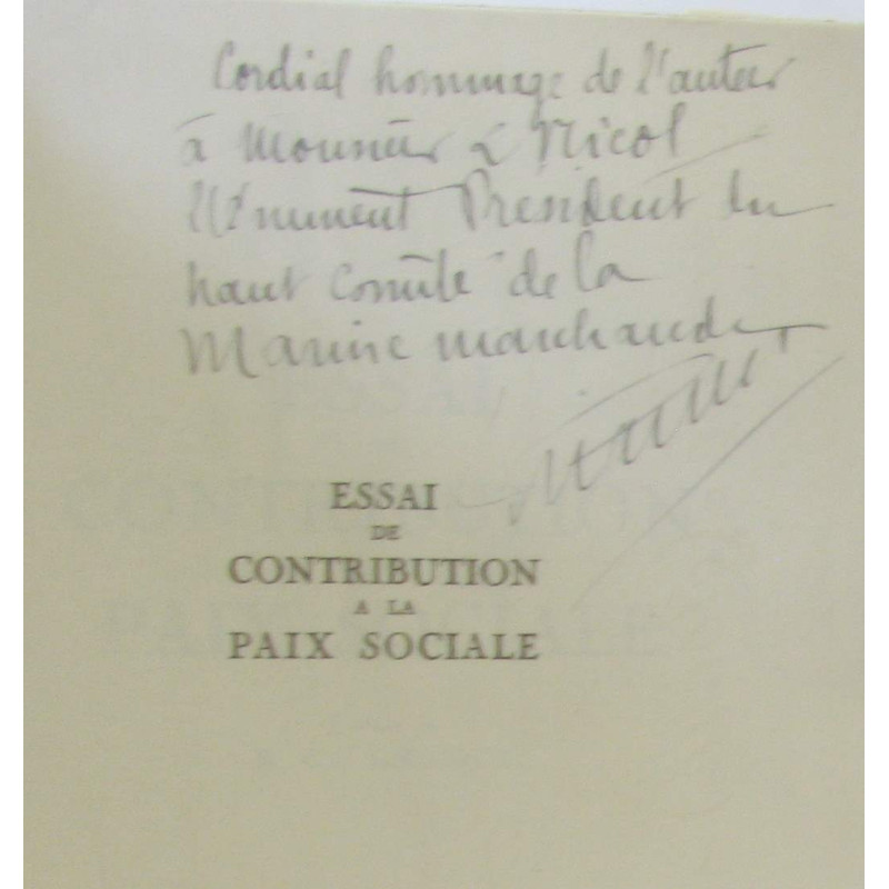 Essai de contribution à la paix sociale (avec hommage de l'auteur)
