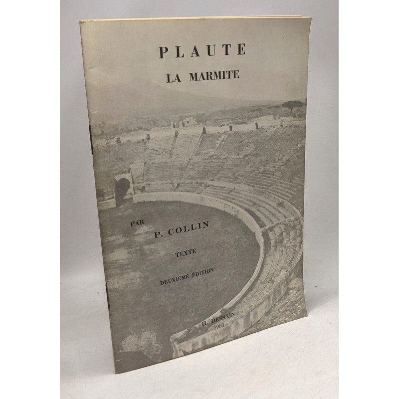 Plaute la marmite - édition classique 2e éd