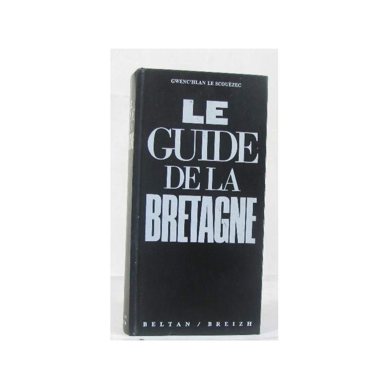 Le guide de la bretagne