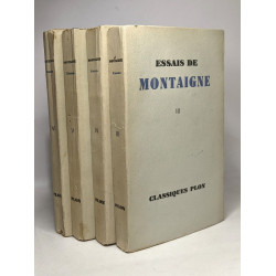 Les essais de Montaigne VOLUME III IV V et VI