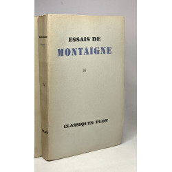 Les essais de Montaigne VOLUME III IV V et VI